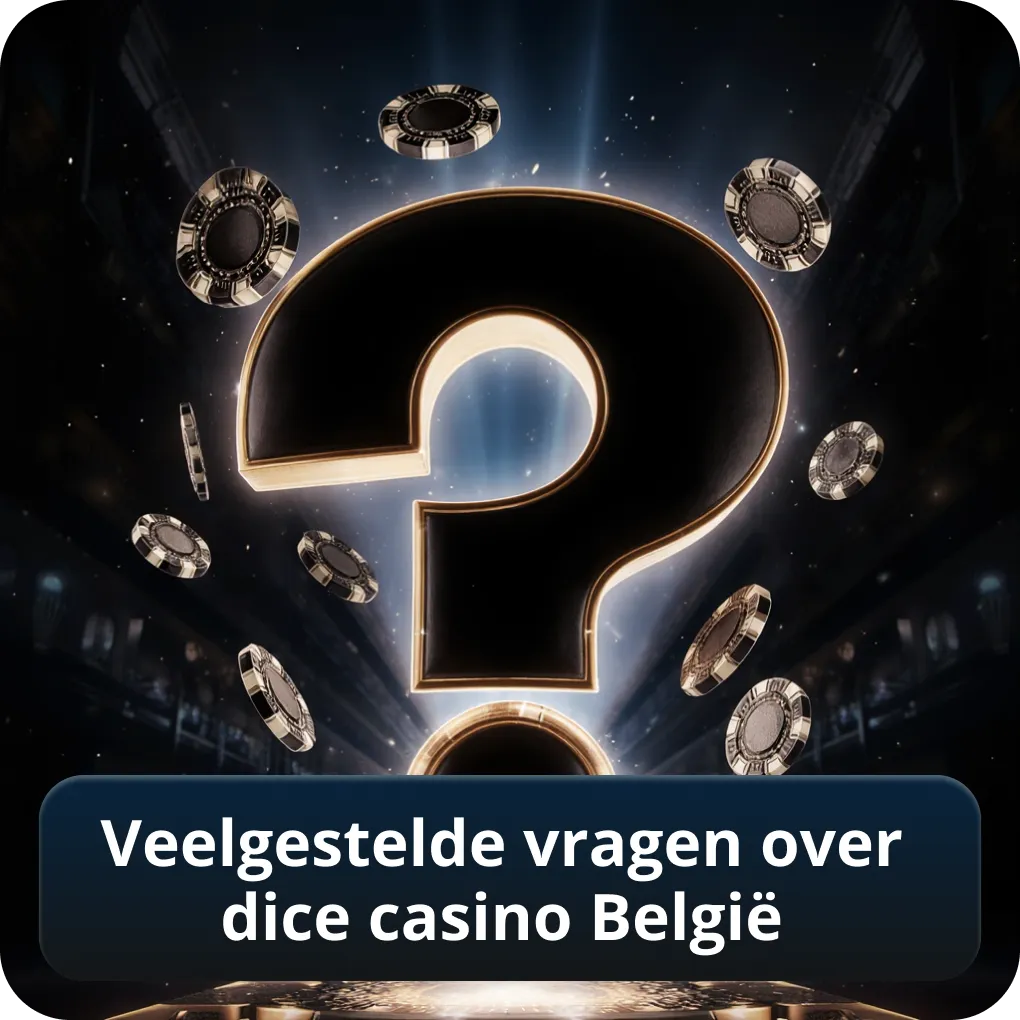 Veelgestelde vragen over dice casino België