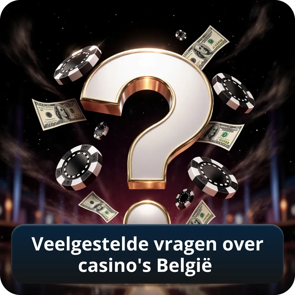 Veelgestelde vragen over casino's België